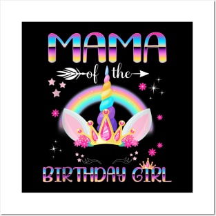 Mama Of The Birthday Girl Rainbow Unicorn Mothers Day Posters and Art